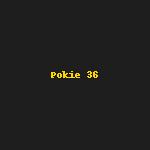 Pokie 36